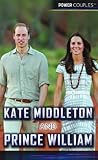 Kate Middleton and Prince William (Power Couples)
