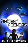 Ancient Agendas Ancient Agendas