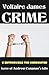 CRIME  by Voltaire James