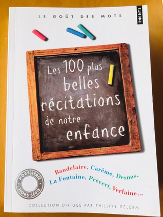 Les 100 plus belles récitations de notre enfance