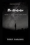 The Gladiator: Th...
