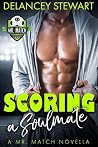 Scoring a Soulmate