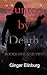 Hunted by Death: BOOKS ONE ...