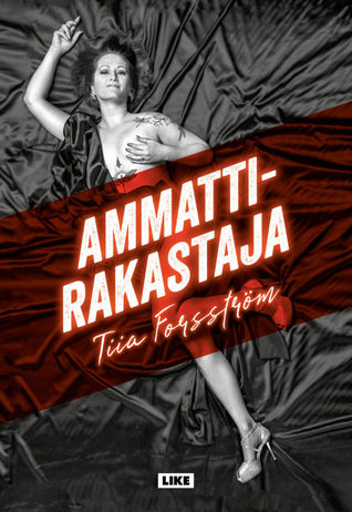 Ammattirakastaja (Hardcover)