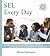 SEL Every Day: Integrating Social and Emotional Learning with Instruction in Secondary Classrooms (SEL Solutions Series) (Social and Emotional Learning Solutions Book 0)