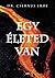 Egy ​életed van