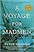 A Voyage for Madmen by Peter   Nichols