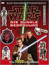 Star Wars: Die dunkle Bedrohung - das grosse Stickerbuch