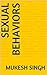 Sexual Behaviors by Mukesh Singh