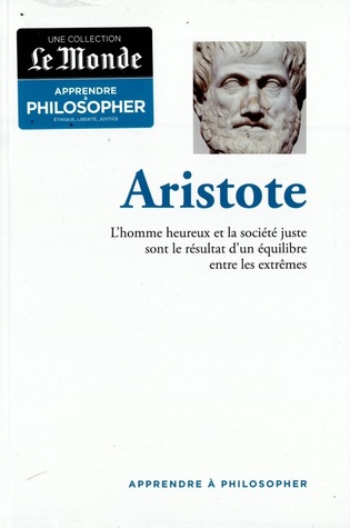 Aristote (Apprendre à philosopher)