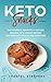 Keto Snacks:: The Powerful ...