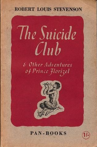 The Suicide Club & Other Adventures of Prince Florizel
