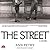 The Street by Ann Petry The Street by Ann Petry