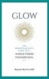 Glow: The Dermato...
