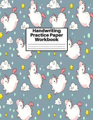 Handwriting Practice Paper Workbook: Cute Unicorn Matte Cover Large 8.5 x 11 Blank Lined Sheets Journal Notebook for Writing Improvement Exercises - ... 2nd, 3rd and 4th) and Adults ~ Design Code BW