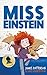 Miss Einstein - Tome 1