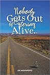 Nobody Gets Out Of Catering Alive by Joe Montaperto