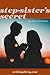 Step-Sister's Secret
