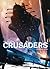 La Colonne de fer (Crusaders, #1)