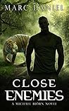 Close Enemies (Michael Biörn #3)