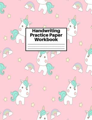 Handwriting Practice Paper Workbook: Cute Unicorn Matte Cover Large 8.5 x 11 Blank Lined Sheets Journal Notebook for Writing Improvement Exercises - ... 2nd, 3rd and 4th) and Adults ~ Design Code BW
