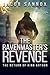 The Ravenmaster's Revenge (...
