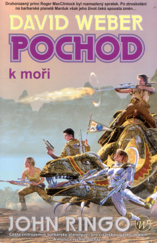Pochod k moři (Empire of Man, #2)