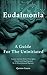 STOICISM - EUDAIMONIA - A Guide for the Uninitiated: Learn Ancient Stoic Principles - Emotional Intelligence In A Disorientated Society