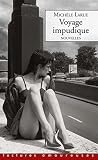 Voyage impudique ...