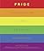 Pride by Matthew Todd