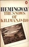 The Snows of Kilimanjaro and Other Stories by Ernest Hemingway