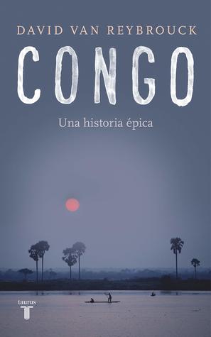 Congo. Una historia épica
