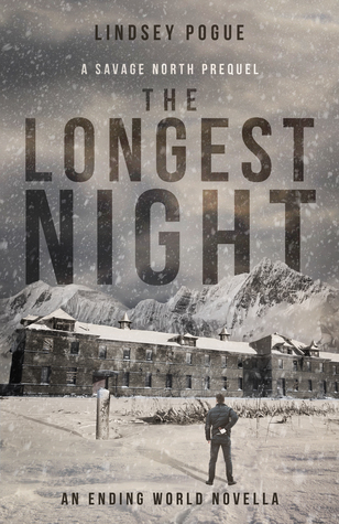 The Longest Night (Savage North Chronicles #0.5)