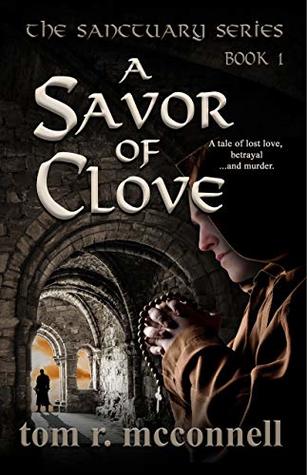 A Savor of Clove (Sanctuary, #1)