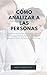 Cómo analizar a las persona...
