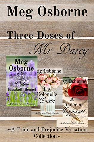 Three Doses of Mr Darcy: A Pride and Prejudice Variation Collection (Kindle Edition)