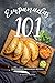 Empanadas 101: Discover 25 ...