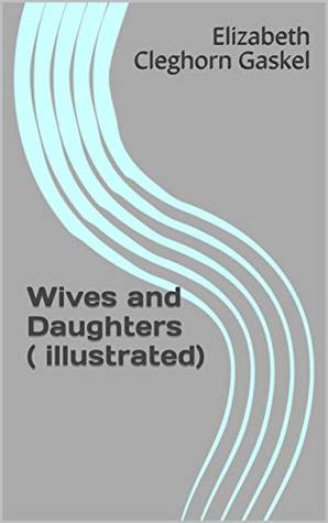 Wives and Daughters