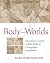 Body-Worlds by Karl Whittington