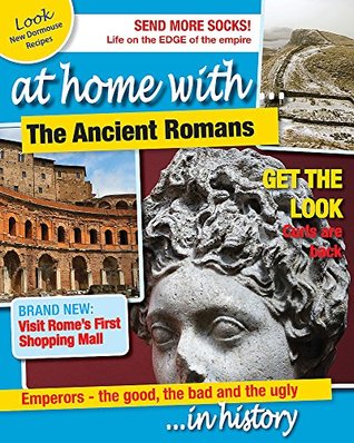 At Home With The Ancient Romans (Hardcover)