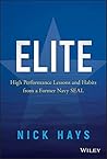 Book cover for Elite: High Performance Lessons and Habits from a Former Navy SEAL
