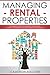 Managing Rental Properties by Cameron Malone