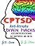 CPTSD Anti-Atrophy Brain Hacks: Accessing the Creative Mind, NLP, Nootropics, and CBD Oil