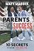 Parents 4 Success: 10 Secre...