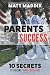Parents 4 Success by Matt Maddix