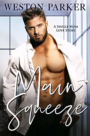Main Squeeze (Kindle Edition)