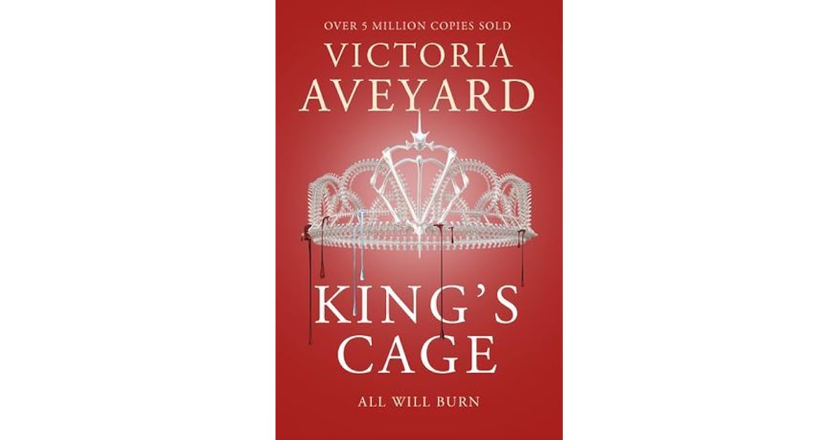 King's Cage (Red Queen 3) by Victoria Aveyard