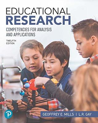 Educational Research: Competencies for Analysis and Applications, (Kindle Edition)