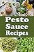 Pesto Sauce Recipes