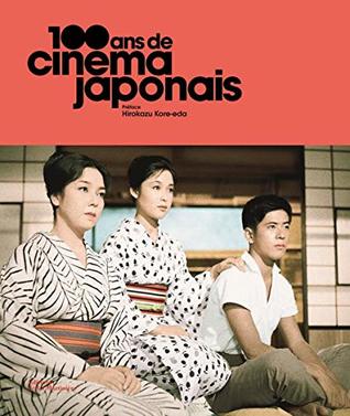 100 ans de cinéma japonais (Hardcover)